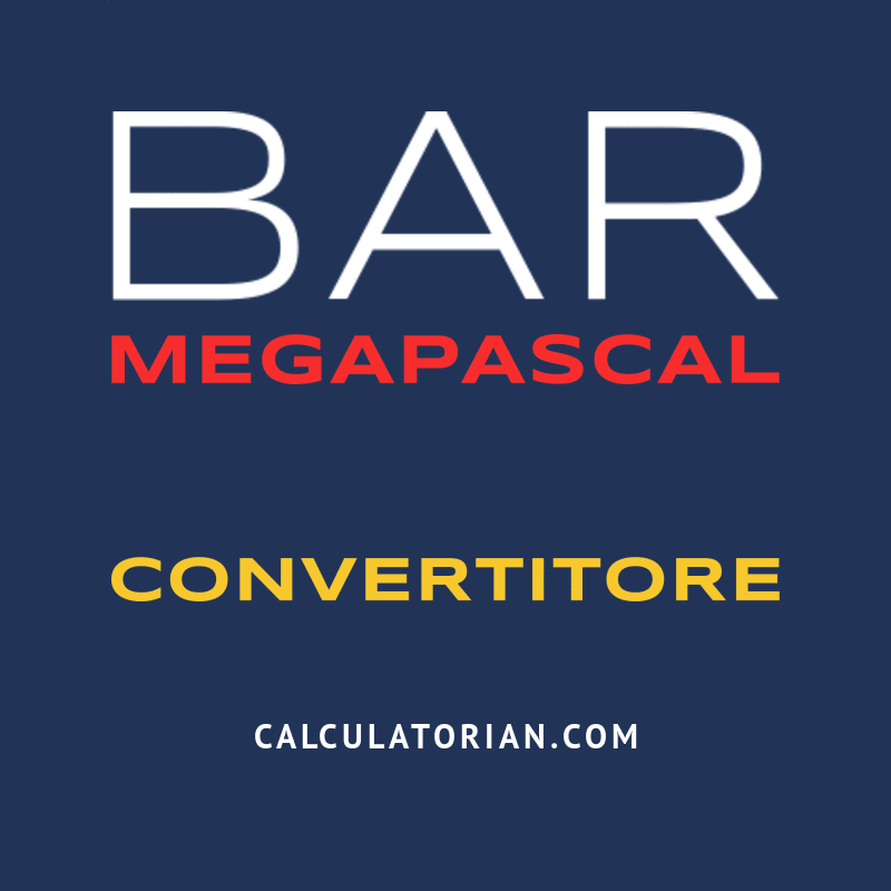 Converti Da Bar A Megapascal